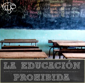 La educación prohibida